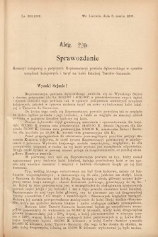 [Kadencja VIII, sesja III, al. 220] Alegata do Sprawozdań Stenograficznych z Trzeciej Sesyi Ósmego Peryodu Sejmu Krajowego Królestwa Galicyi i Lodomeryi wraz z Wielkiem Księstwem Krakowskiem z roku 1907. Alegat 220