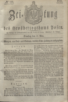 Zeitung des Großherzogthums Posen. 1835, № 110 (12 Mai)