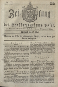 Zeitung des Großherzogthums Posen. 1835, № 122 (27 Mai)