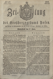 Zeitung des Großherzogthums Posen. 1835, № 147 (27 Juni)