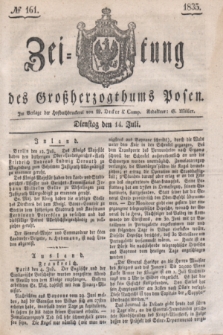 Zeitung des Großherzogthums Posen. 1835, № 161 (14 Juli)