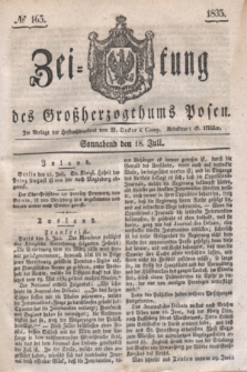 Zeitung des Großherzogthums Posen. 1835, № 165 (18 Juli)