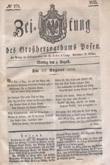 Zeitung des Großherzogthums Posen. 1835, № 178 (3 August)