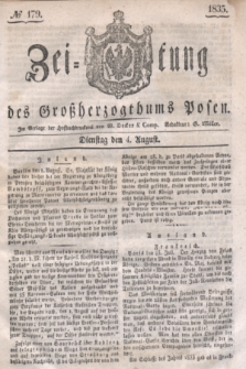 Zeitung des Großherzogthums Posen. 1835, № 179 (4 August)