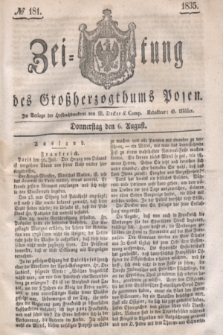 Zeitung des Großherzogthums Posen. 1835, № 181 (6 August)