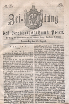 Zeitung des Großherzogthums Posen. 1835, № 187 (13 August)