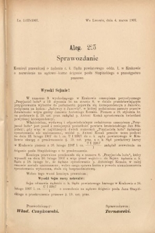 [Kadencja VIII, sesja III, al. 225] Alegata do Sprawozdań Stenograficznych z Trzeciej Sesyi Ósmego Peryodu Sejmu Krajowego Królestwa Galicyi i Lodomeryi wraz z Wielkiem Księstwem Krakowskiem z roku 1907. Alegat 225