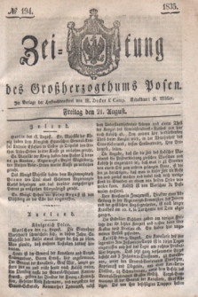 Zeitung des Großherzogthums Posen. 1835, № 194 (21 August)