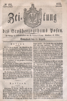 Zeitung des Großherzogthums Posen. 1835, № 195 (22 August)