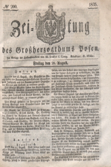 Zeitung des Großherzogthums Posen. 1835, № 200 (28 August)