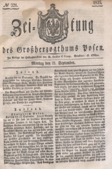 Zeitung des Großherzogthums Posen. 1835, № 221 (22 September)