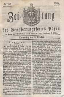 Zeitung des Großherzogthums Posen. 1835, № 253 (29 Oktober)
