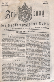 Zeitung des Großherzogthums Posen. 1835, № 262 (9 November)