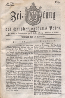 Zeitung des Großherzogthums Posen. 1835, № 270 (18 November)