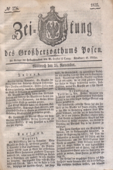 Zeitung des Großherzogthums Posen. 1835, № 276 (25 November)