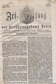 Zeitung des Großherzogthums Posen. 1835, № 283 (3 December)