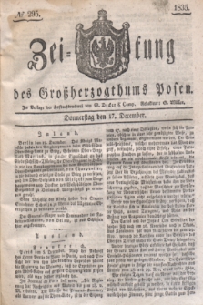 Zeitung des Großherzogthums Posen. 1835, № 295 (17 December)