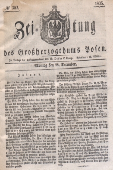 Zeitung des Großherzogthums Posen. 1835, № 302 (28 December)