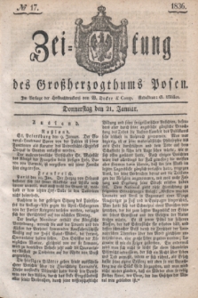 Zeitung des Großherzogthums Posen. 1836, № 17 (21 Januar)