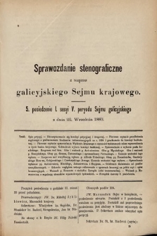 [Kadencja V, sesja I, pos. 5] Sprawozdanie Stenograficzne z Rozpraw Galicyjskiego Sejmu Krajowego. 5. Posiedzenie I. Sesyi V. Peryodu Sejmu Galicyjskiego