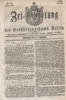 Zeitung des Großherzogthums Posen. 1836, № 22 (27 Januar)