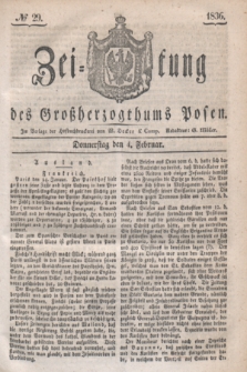 Zeitung des Großherzogthums Posen. 1836, № 29 (4 Februar)