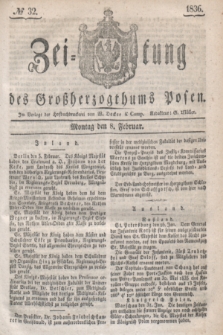 Zeitung des Großherzogthums Posen. 1836, № 32 (8 Februar)