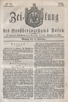 Zeitung des Großherzogthums Posen. 1836, № 38 (15 Februar)