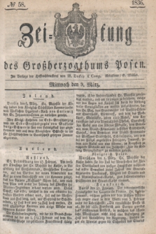 Zeitung des Großherzogthums Posen. 1836, № 58 (9 März)