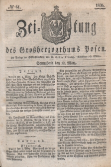 Zeitung des Großherzogthums Posen. 1836, № 61 (12 März)