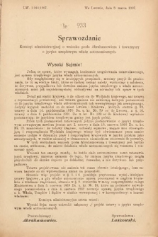 [Kadencja VIII, sesja III, al. 233] Alegata do Sprawozdań Stenograficznych z Trzeciej Sesyi Ósmego Peryodu Sejmu Krajowego Królestwa Galicyi i Lodomeryi wraz z Wielkiem Księstwem Krakowskiem z roku 1907. Alegat 233