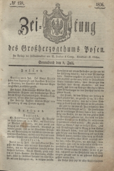 Zeitung des Großherzogthums Posen. 1836, № 158 (9 Juli)