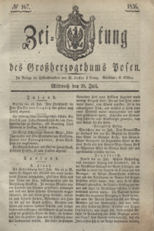 Zeitung des Großherzogthums Posen. 1836, № 167 (20 Juli)