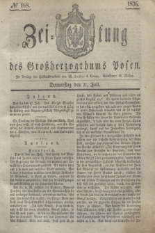 Zeitung des Großherzogthums Posen. 1836, № 168 (21 Juli)