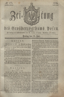 Zeitung des Großherzogthums Posen. 1836, № 175 (29 Juli)