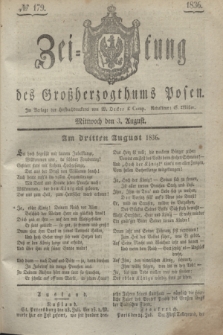 Zeitung des Großherzogthums Posen. 1836, № 179 (3 August)