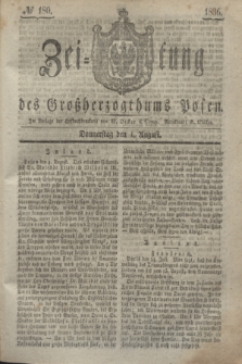 Zeitung des Großherzogthums Posen. 1836, № 180 (4 August)