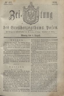 Zeitung des Großherzogthums Posen. 1836, № 183 (8 August)