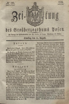 Zeitung des Großherzogthums Posen. 1836, № 190 (16 August)