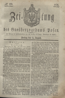 Zeitung des Großherzogthums Posen. 1836, № 199 (26 August)