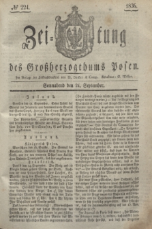 Zeitung des Großherzogthums Posen. 1836, № 224 (24 September)