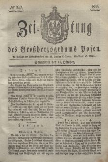 Zeitung des Großherzogthums Posen. 1836, № 242 (15 Oktober)