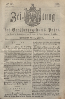 Zeitung des Großherzogthums Posen. 1836, № 248 (22 Oktober)