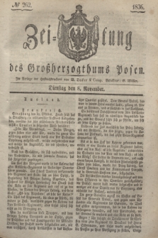 Zeitung des Großherzogthums Posen. 1836, № 262 (8 November)