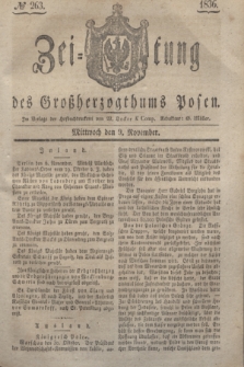 Zeitung des Großherzogthums Posen. 1836, № 263 (9 November)