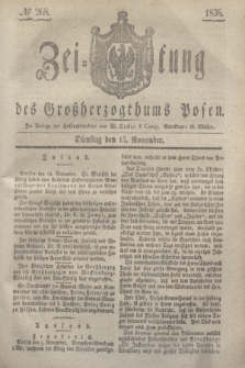 Zeitung des Großherzogthums Posen. 1836, № 268 (15 November)