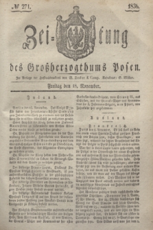 Zeitung des Großherzogthums Posen. 1836, № 271 (18 November)