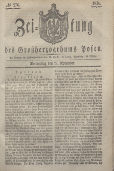 Zeitung des Großherzogthums Posen. 1836, № 276 (24 November)