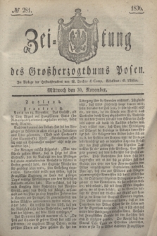 Zeitung des Großherzogthums Posen. 1836, № 281 (30 November)