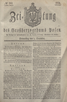 Zeitung des Großherzogthums Posen. 1836, № 282 (1 December)
